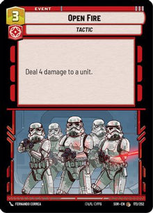 {SW-C}Open Fire (172/252) [Spark of Rebellion]