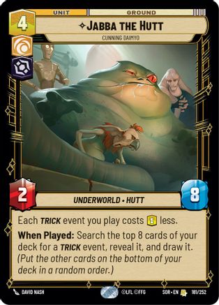 {SW-R}Jabba the Hutt - Cunning Daimyo (181/252) [Spark of Rebellion]