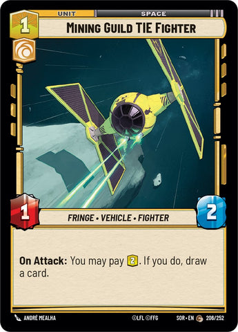 {SW-C}Mining Guild TIE Fighter (206/252) [Spark of Rebellion]