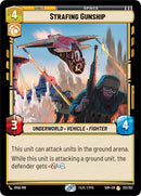 {SW-R}Strafing Gunship (212/252) [Spark of Rebellion]