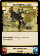 {SW-R}Snapshot Reflexes (215/252) [Spark of Rebellion]