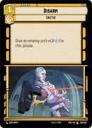 {SW-C}Disarm (216/252) [Spark of Rebellion]