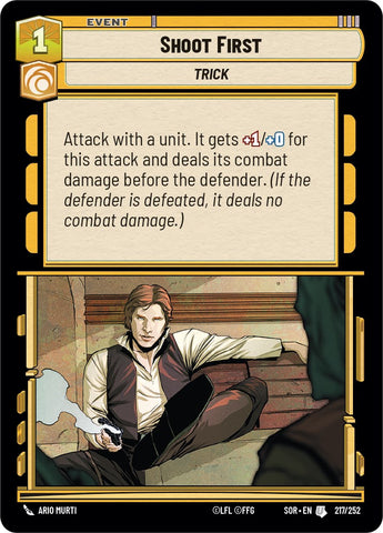 {SW-C}Shoot First (217/252) [Spark of Rebellion]
