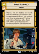 {SW-R}Don't Get Cocky (223/252) [Spark of Rebellion]