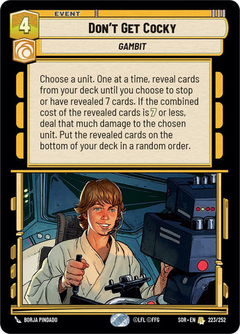 {SW-R}Don't Get Cocky (223/252) [Spark of Rebellion]