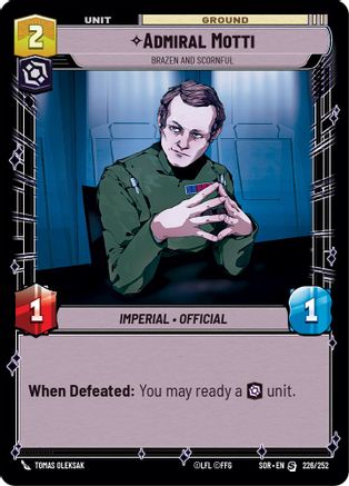 {SW-R}Admiral Motti - Brazen and Scornful (226/252) [Spark of Rebellion]
