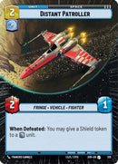 {SW-C}Distant Patroller (Hyperspace) (325) [Spark of Rebellion]