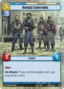 {SW-C}Rugged Survivors (Hyperspace) (332) [Spark of Rebellion]
