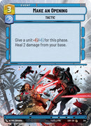 {SW-C}Make An Opening (Hyperspace) (341) [Spark of Rebellion]
