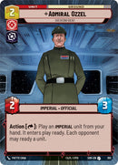 {SW-C}Admiral Ozzel - Overconfident (Hyperspace) (393) [Spark of Rebellion]