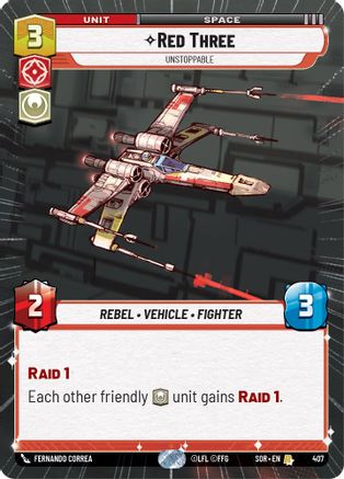 {SW-R} Red Three - Unstoppable (Hyperspace) (407) [Spark of Rebellion]