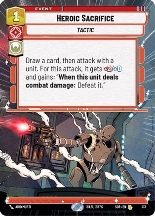 {SW-R} Heroic Sacrifice (Hyperspace) (413) [Spark of Rebellion]