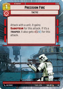 {SW-C}Precision Fire (Hyperspace) (431) [Spark of Rebellion]