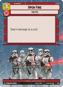{SW-C}Open Fire (Hyperspace) (435) [Spark of Rebellion]