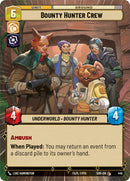 {SW-C}Bounty Hunter Crew (Hyperspace) (446) [Spark of Rebellion]