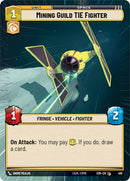 {SW-C}Mining Guild TIE Fighter (Hyperspace) (468) [Spark of Rebellion]
