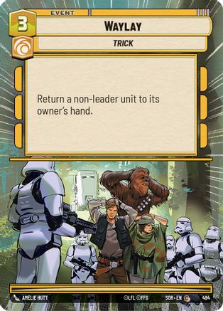 {SW-C}Waylay (Hyperspace) (484) [Spark of Rebellion]