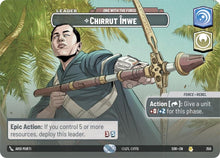 {SW-SH}Chirrut Imwe - One With The Force (Showcase) (256) [Spark of Rebellion]