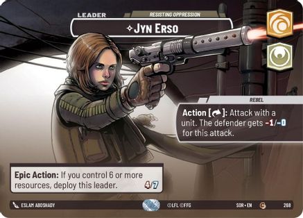 {SW-SH}Jyn Erso - Resisting Oppression (Showcase) (268) [Spark of Rebellion]