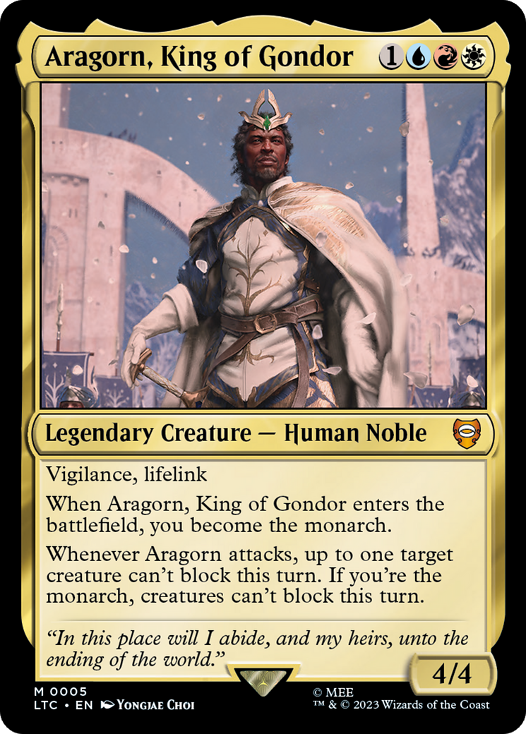 {R} Aragorn, King of Gondor [The Lord of the Rings: Tales of Middle-Earth Commander][LTC 005]