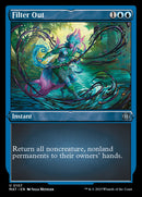 {C} Filter Out (Foil Etched) [March of the Machine: The Aftermath][MAT 107]