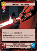{SW-R}Vader's Lightsaber (Hyperspace) (Weekly Play Promo) (4/20) [Spark of Rebellion Weekly Play Promo Promo]