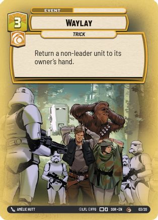 {SW-C}Waylay (Weekly Play Promo) (3/20) [Spark of Rebellion Weekly Play Promo Promo]