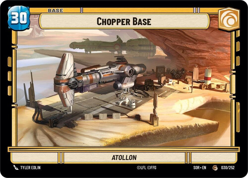 {SW-B}Chopper Base // Experience (30 // T01) [Spark of Rebellion]