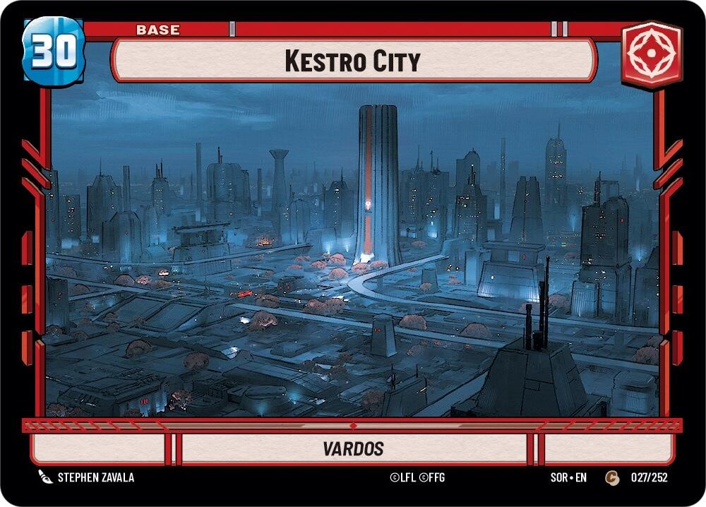 {SW-B}Kestro City // Experience (27 // T01) [Spark of Rebellion]