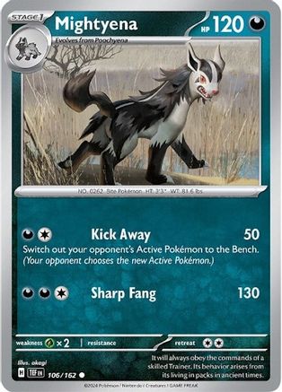 [PKM] Mightyena (106/162) [Scarlet & Violet: Temporal Forces]