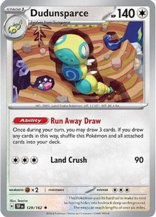 [PKM-R] Dudunsparce (129/162) [Scarlet & Violet: Temporal Forces]