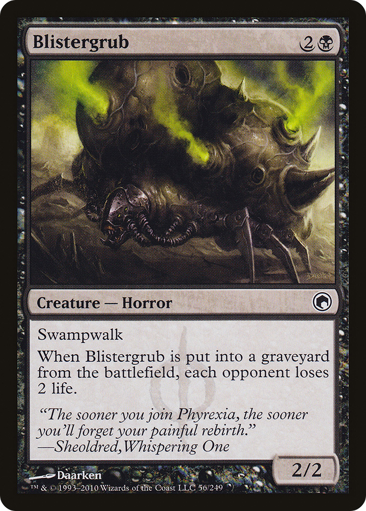 {C} Blistergrub [Scars of Mirrodin][SOM 056]