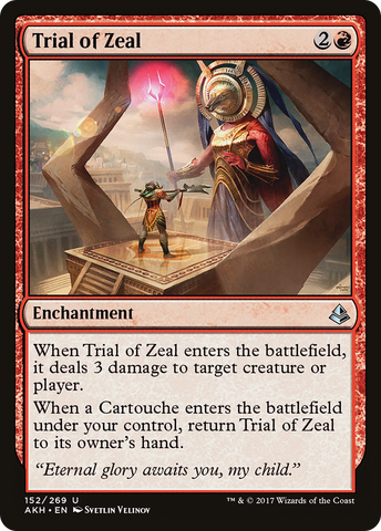 {C} Trial of Zeal [Amonkhet][AKH 152]