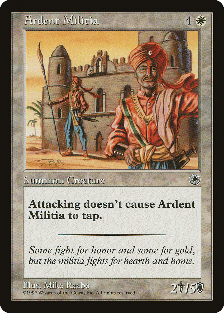 {C} Ardent Militia [Portal][POR 004]