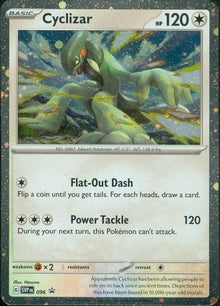 [PKM] Cyclizar (096) (Cosmos Foil) [Scarlet & Violet: Black Star Promos]