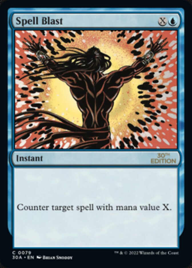 {C} Spell Blast [30th Anniversary Edition][30A 079]