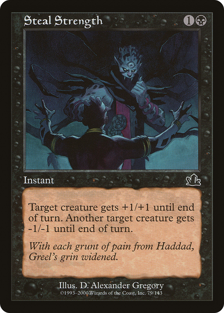 {C} Steal Strength [Prophecy][PCY 079] - Misty Mountain Games
