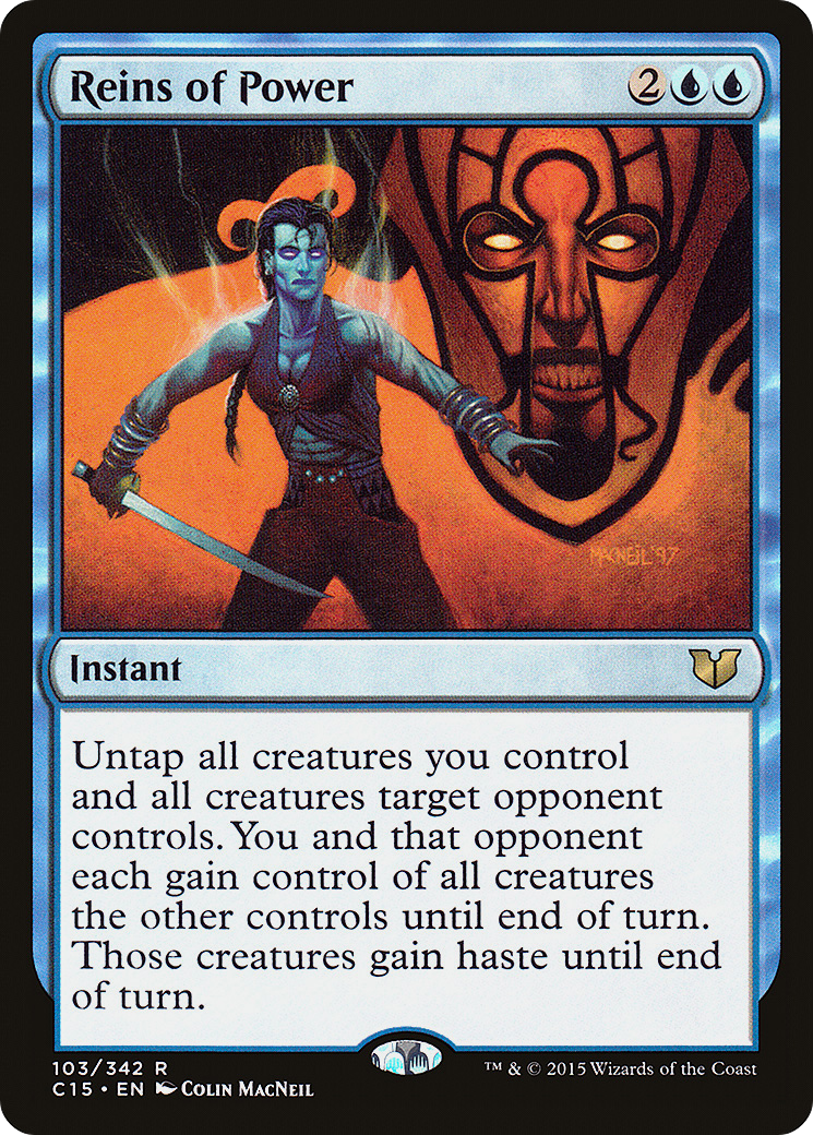 {R} Reins of Power [Commander 2015][C15 103] - Misty Mountain Games
