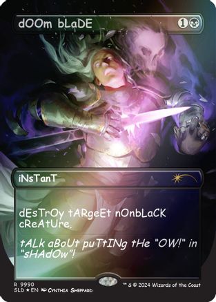 {R} dOOm bLaDE (Rainbow Foil) [Secret Lair Drop Series][RBF SLD 9990]