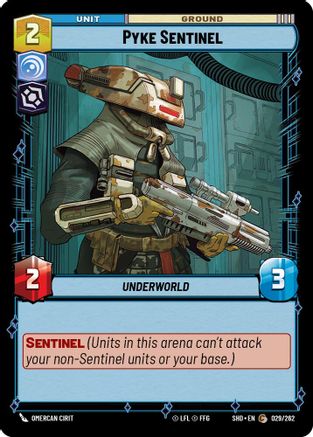 {SW-C} Pyke Sentinel (029/262) [Shadows of the Galaxy]