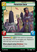 {SW-C}Privateer Crew (113/262) [Shadows of the Galaxy]