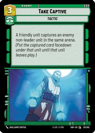 {SW-C}Take Captive (131/262) [Shadows of the Galaxy]