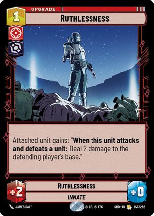 {SW-R}Ruthlessness (143/262) [Shadows of the Galaxy]