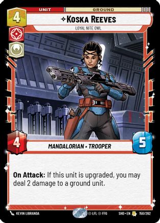 {SW-R}Koska Reeves - Loyal Nite Owl (150/262) [Shadows of the Galaxy]