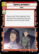 {SW-C}Cripple Authority (156/262) [Shadows of the Galaxy]