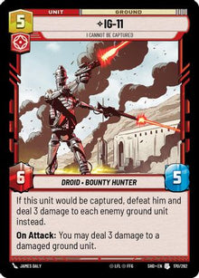 {SW-C}IG-11 - I Cannot Be Captured (170/262) [Shadows of the Galaxy]