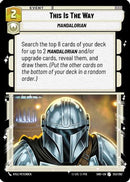 {SW-C}This Is The Way (253/262) [Shadows of the Galaxy]