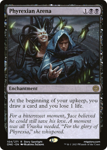 {R} Phyrexian Arena [Phyrexia: All Will Be One][ONE 104]