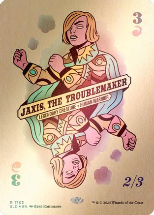 {R} Jaxis, the Troublemaker (Rainbow Foil) [Secret Lair Drop Series][RBF SLD 1703]