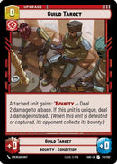 {SW-C}Guild Target (173/262) [Shadows of the Galaxy]